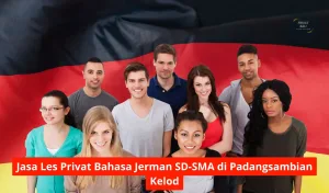 Jasa Les Privat Bahasa Jerman SD-SMA di Padangsambian Kelod