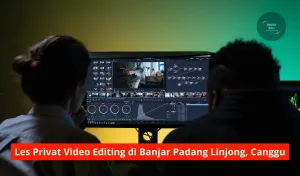 Les Privat Video Editing di Banjar Padang Linjong, Canggu