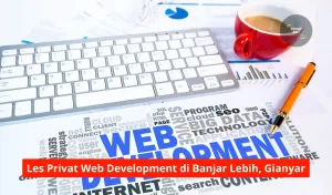 Les Privat Web Development di Banjar Lebih, Gianyar