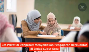 Mengaji di Denpasar Menyediakan Pengajaran Berkualitas di Setiap Sudut Kota