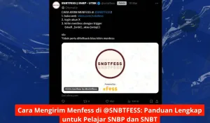 Cara Mengirim Menfess di @SNBTFESS Panduan Lengkap untuk Pelajar SNBP dan SNBT