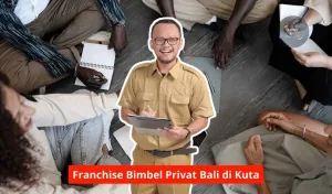 Franchise Bimbel Privat Bali di Kuta Maupun Seluruh Bali
