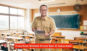 Franchise Bimbel Privat Bali di Sekardadi Maupun Seluruh Wilayah Bali