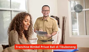 Franchise Bimbel Privat Bali di Tibubeneng Maupun Seluruh Bali