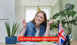 Les Privat Bahasa Inggris di Peguyangan : Badung
