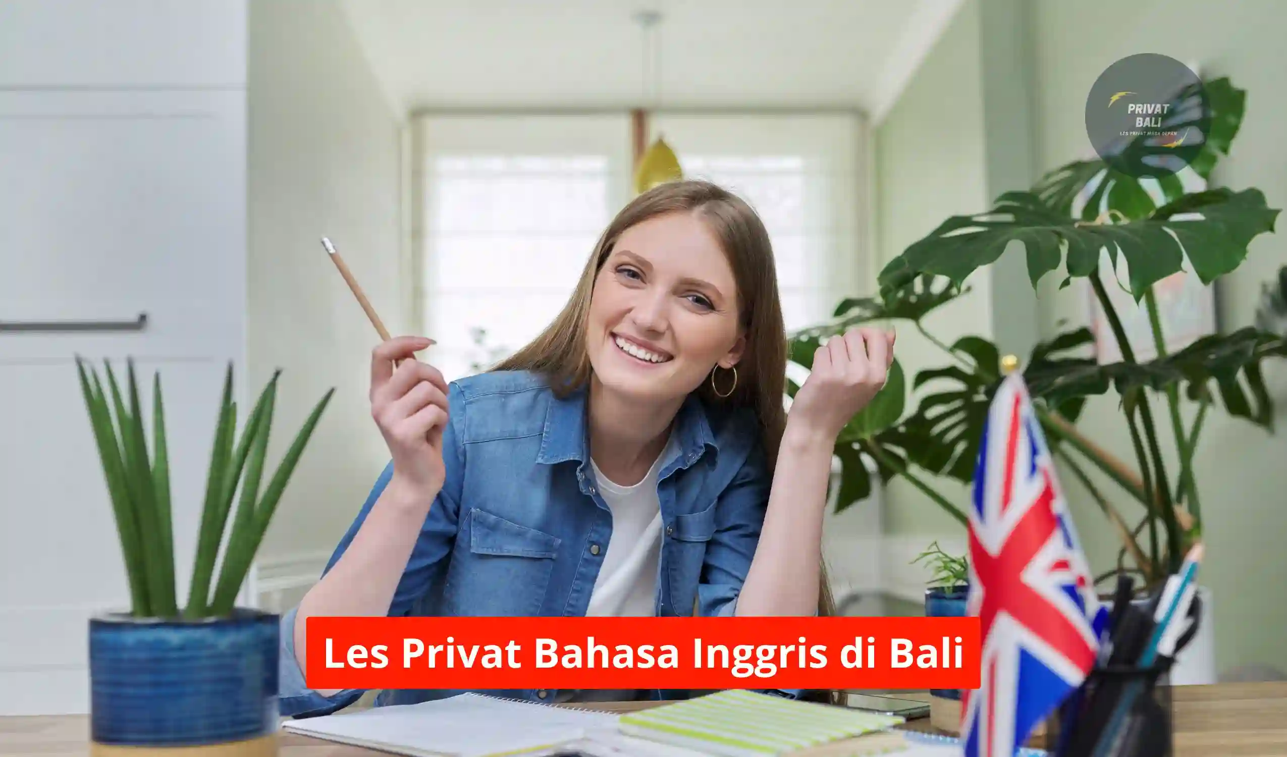 Les Privat Bahasa Inggris di Sanur : Badung