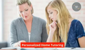 Personalized Home Tutoring