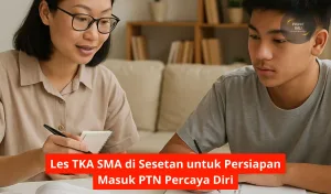 Les TKA SMA di Sesetan untuk Persiapan Masuk PTN Percaya Diri