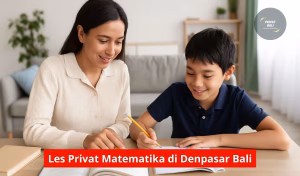 Les Privat Matematika di Peguyangan Denpasar