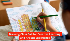 Drawing Class Bali for Creative Learning and Artistic Experience