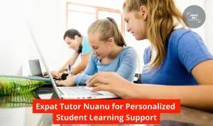 Expat Tutor Nuanu for Personalized Student Learning Support