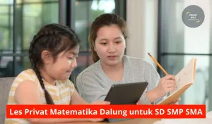 Les Privat Matematika Dalung untuk SD SMP SMA