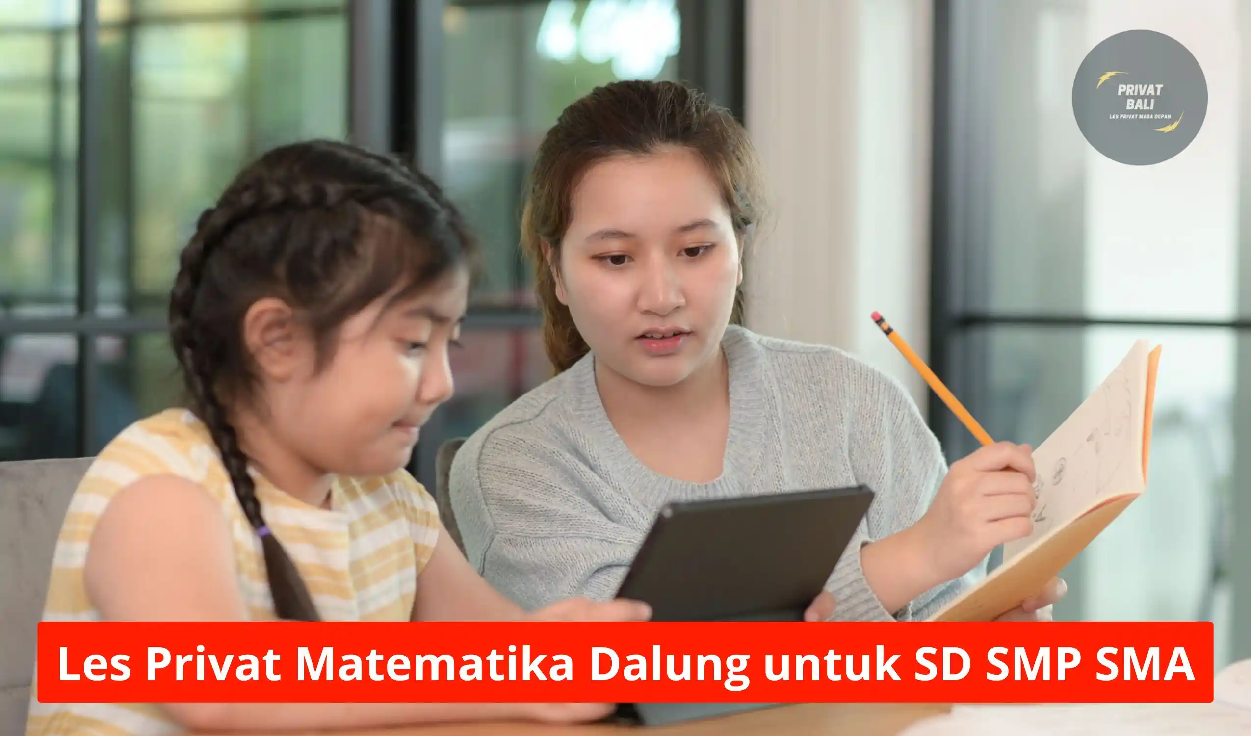 Les Privat Matematika Dalung untuk SD SMP SMA
