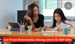 Les Privat Matematika Ubung untuk SD SMP SMA