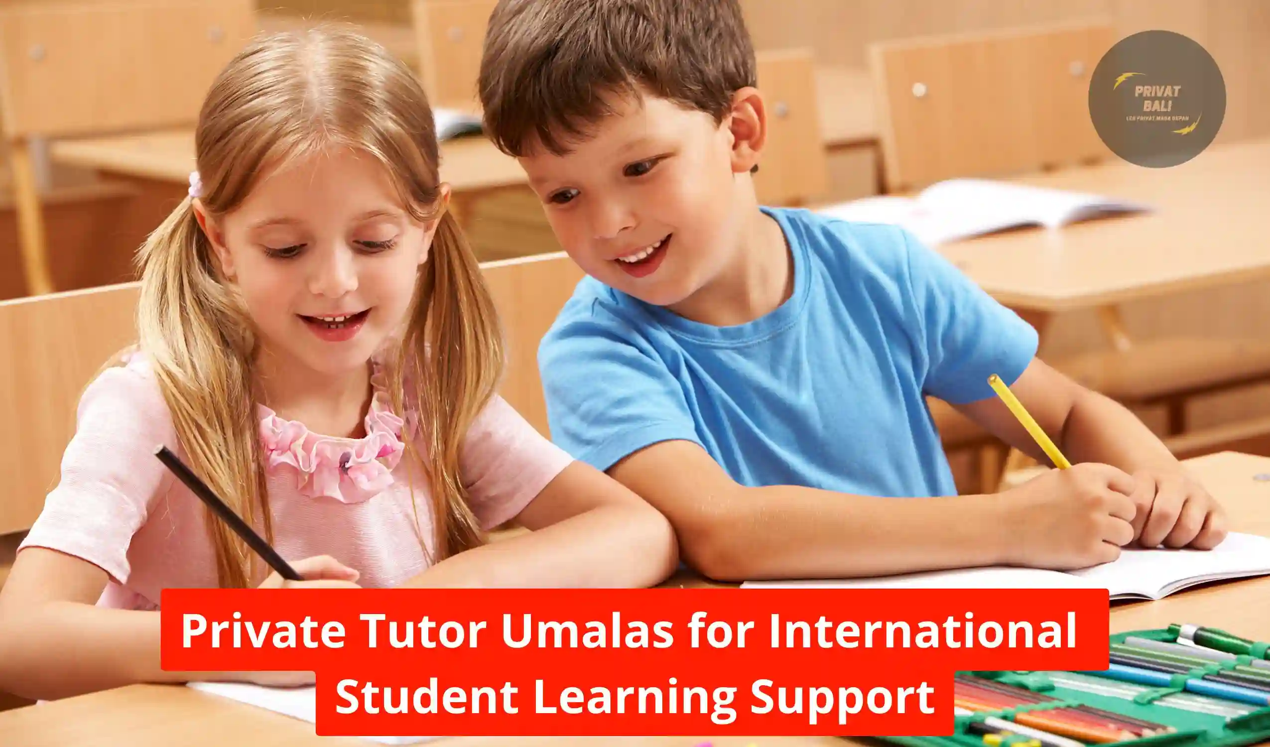 Private Tutor Umalas for International Student Learning Support