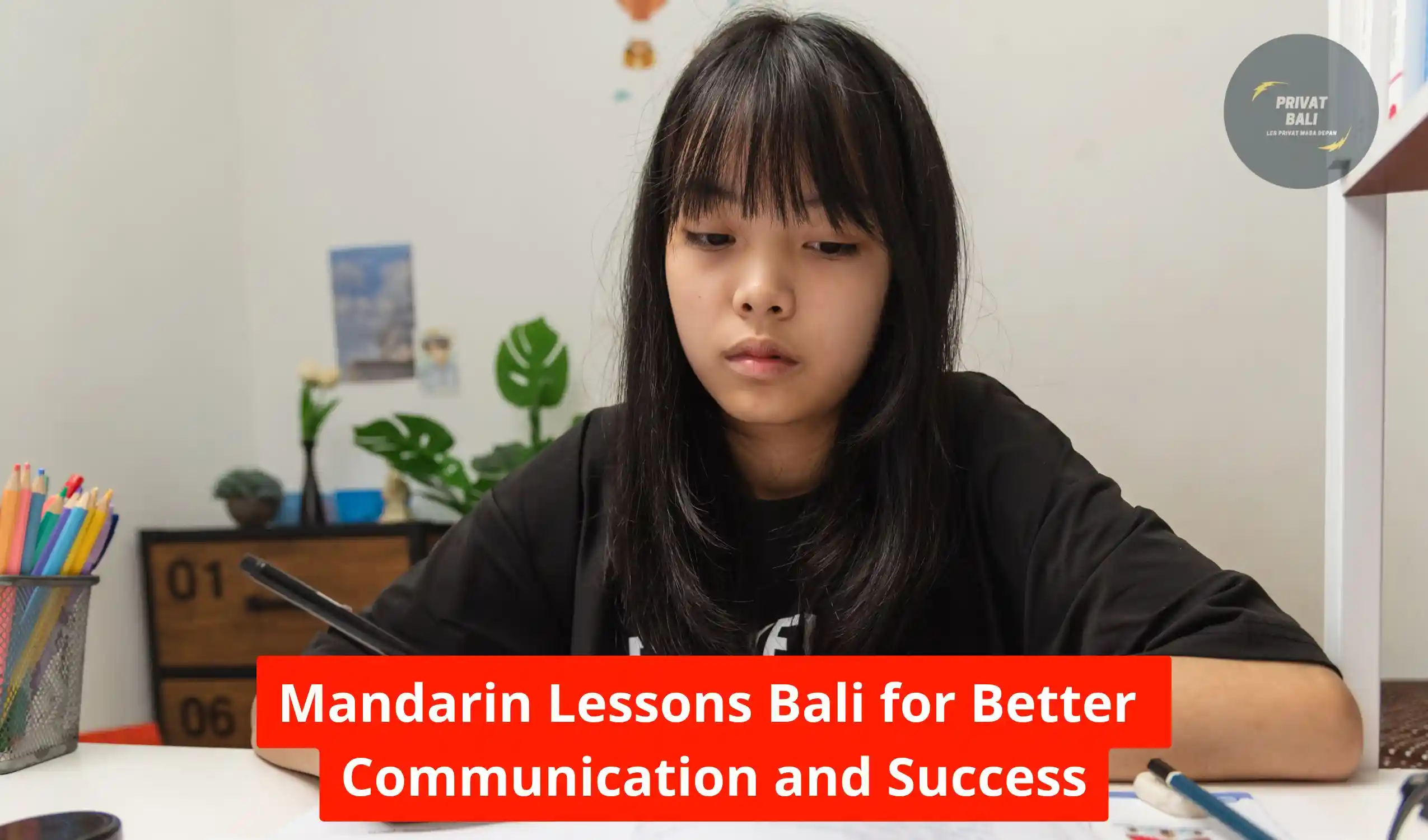 Mandarin Lessons Bali for Better Communication and Success