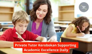 Private Tutor Kerobokan Supporting Academic Excellence Daily