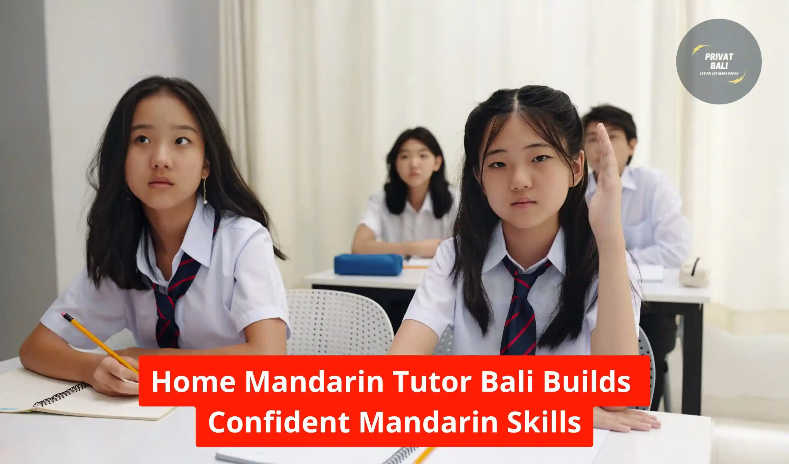 Home Mandarin Tutor Bali Builds Confident Mandarin Skills