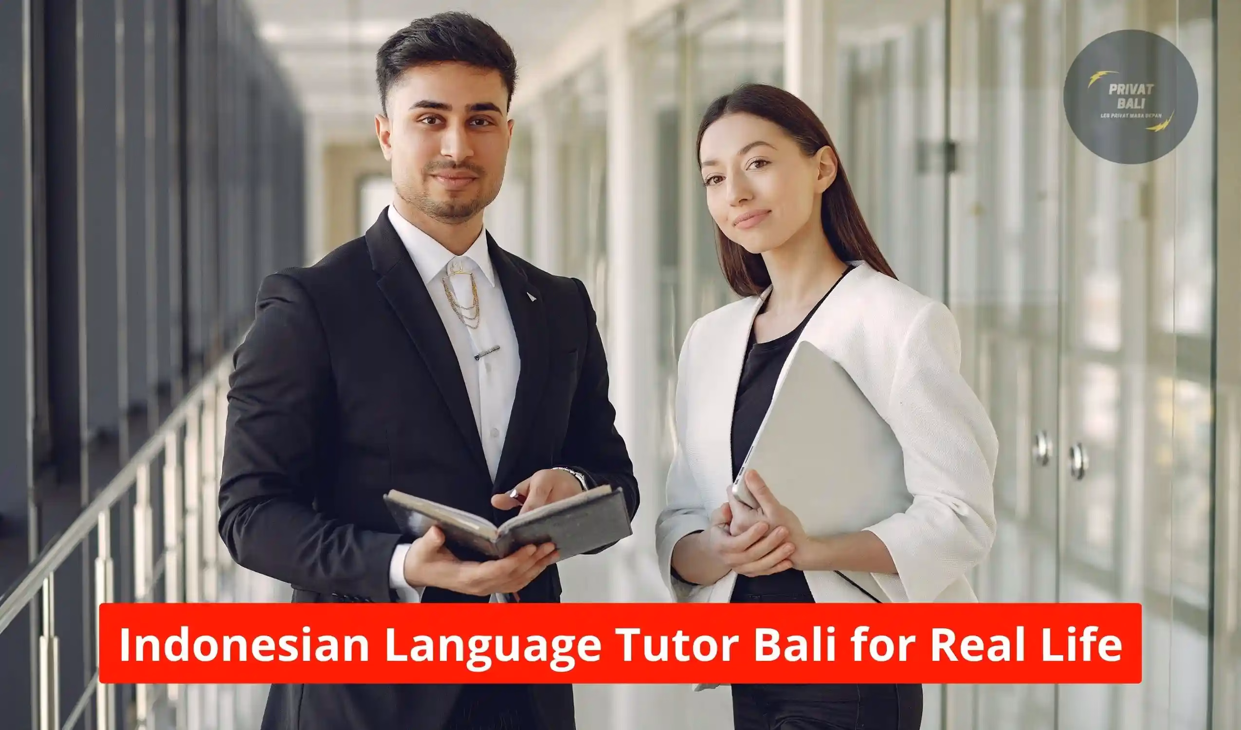 Indonesian Language Tutor Bali for Real Life