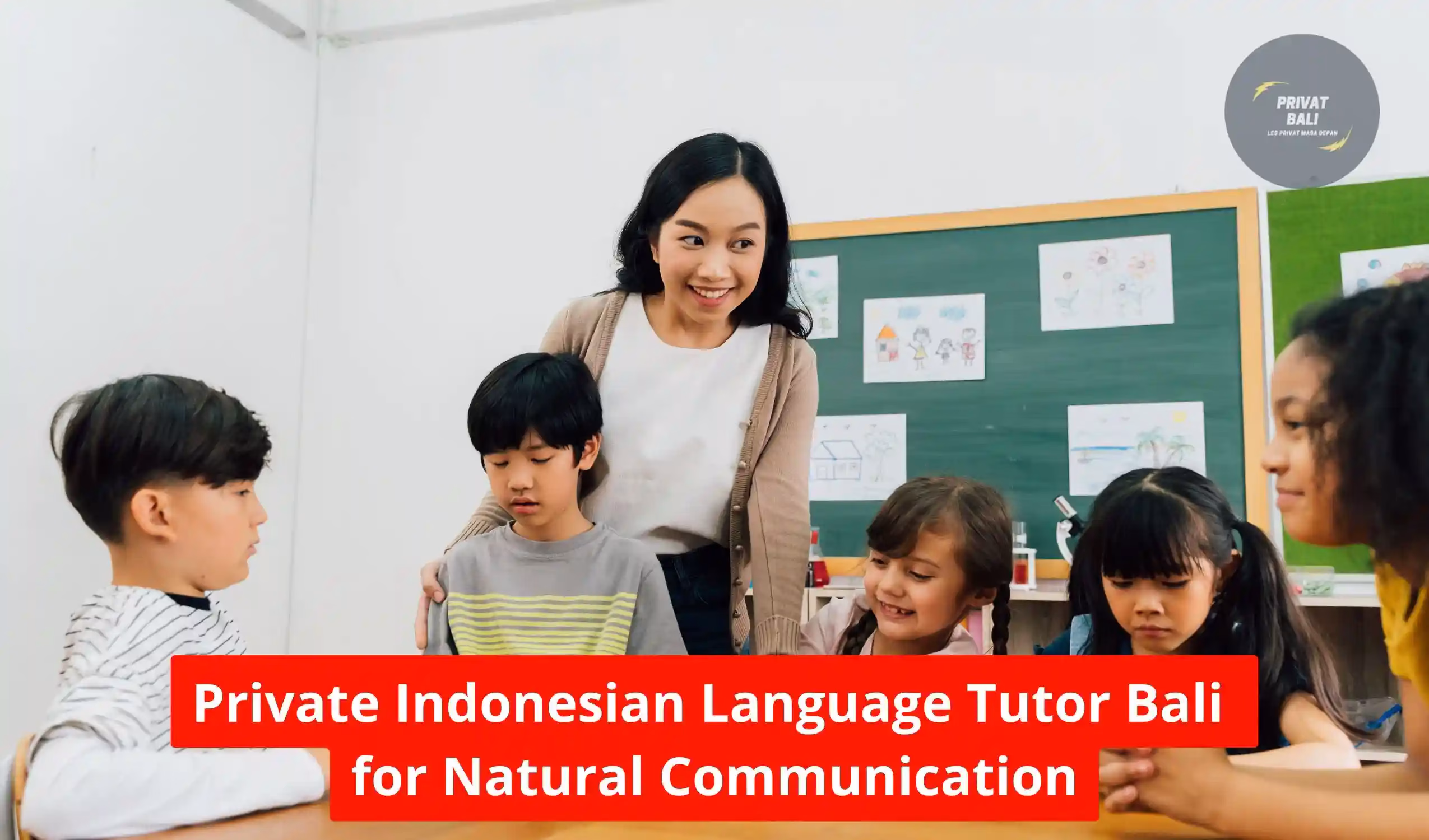 Private Indonesian Language Tutor Bali for Natural Communication