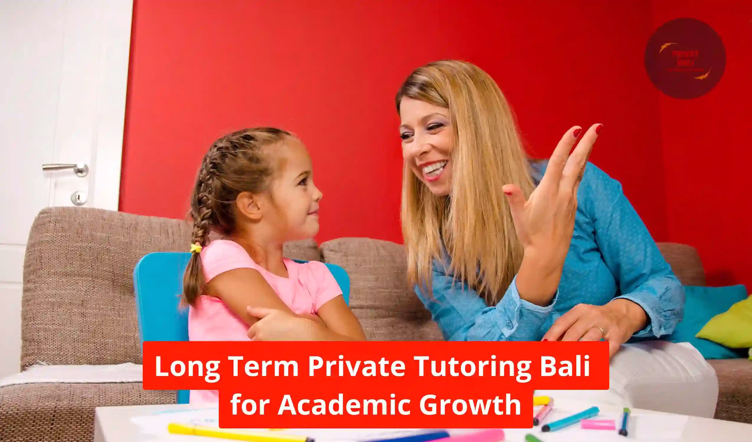 Long Term Private Tutoring Bali for Academic Growth